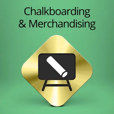 Chalkboard and Merchandising Course